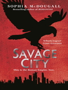 Savage City (eBook): Romanitas Series, Book 3